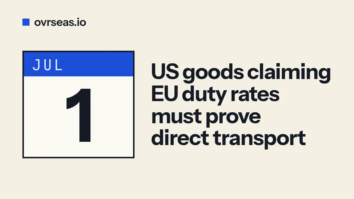 EU Direct-Transport Proof (July 2026): What US Exporters Must Now Show