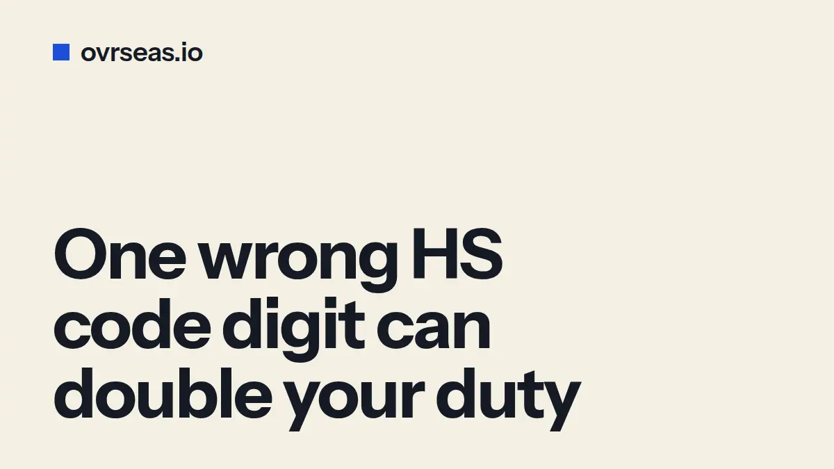 HS Code Errors: How Wrong Classification Costs You Money