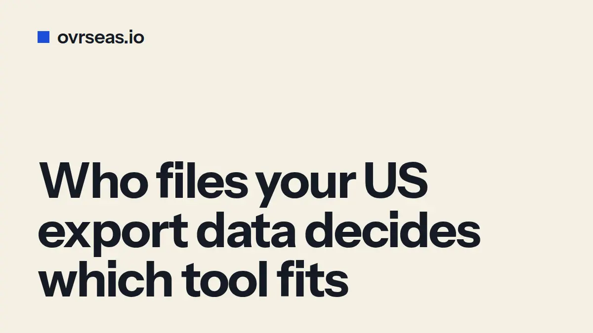 ovrseas vs Shipping Solutions for AES Filing: When Each Fits